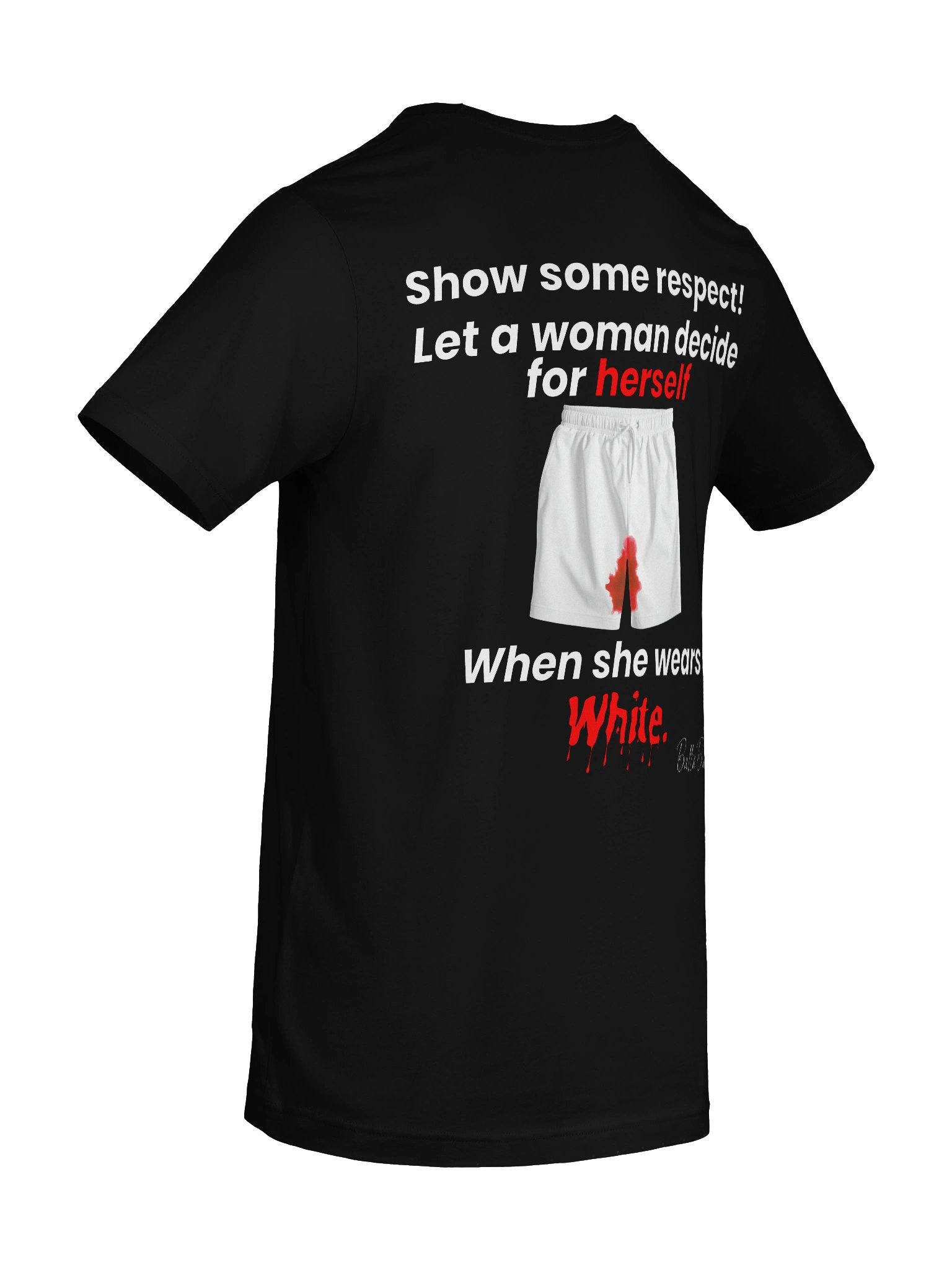 Show some respect! Let a woman decide for herself when she wears white. product image (10)
