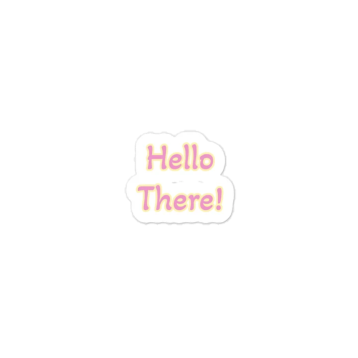 Hello There! Sticker product image (1)