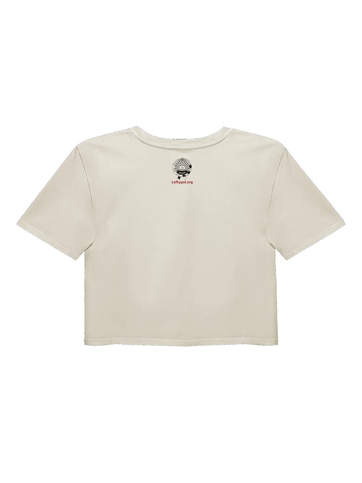 “Nuclear War? Yes Please” - Crop Top product image (7)