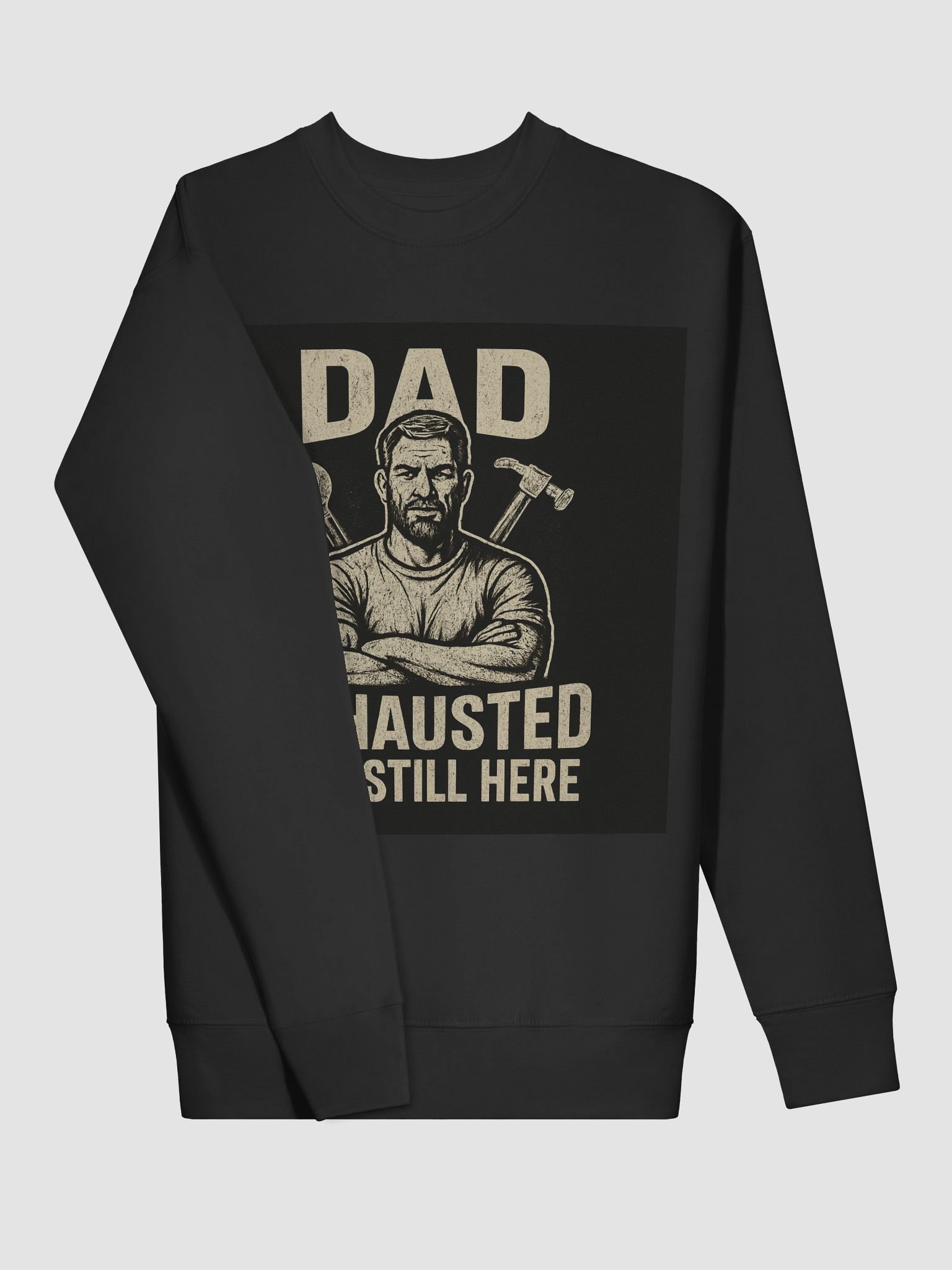 Dad's Exhausted Warrior Sweatshirt product image (3)