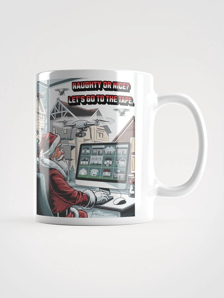 Naughty or Nice? Let's Go To The Tape - White Mug product image (1)