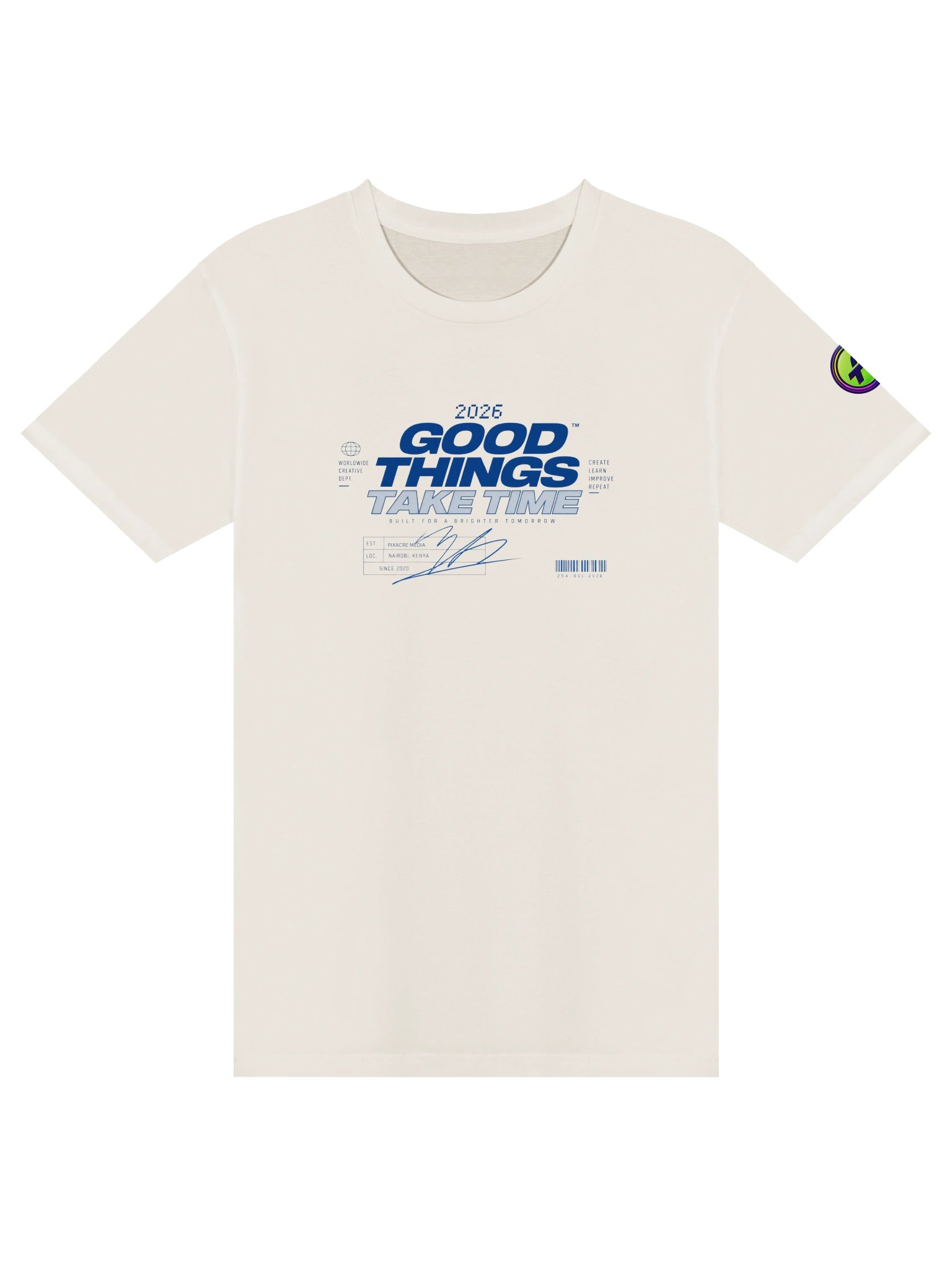 Good Things Take Time 2026 T-shirt product image (2)