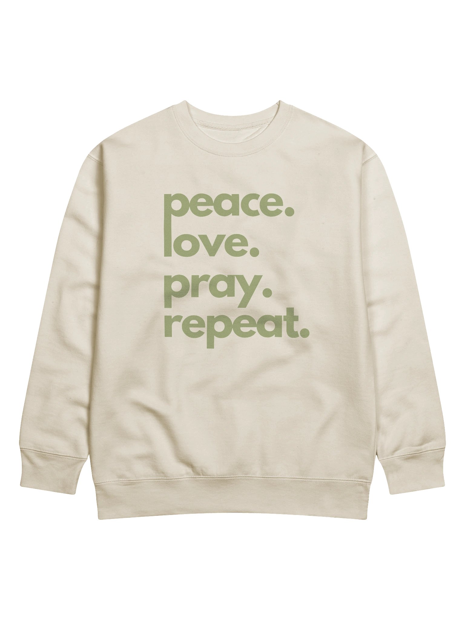 Peace. Love. Pray. Repeat. Sweatshirt product image (15)