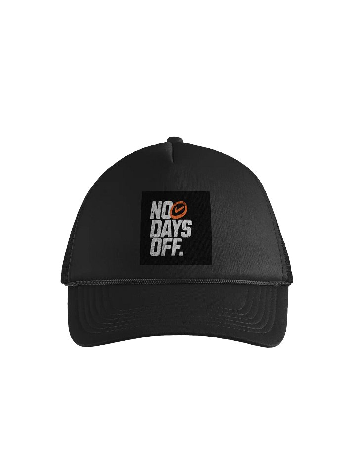 NO DAYS OFF Foam Trucker Hat product image (1)