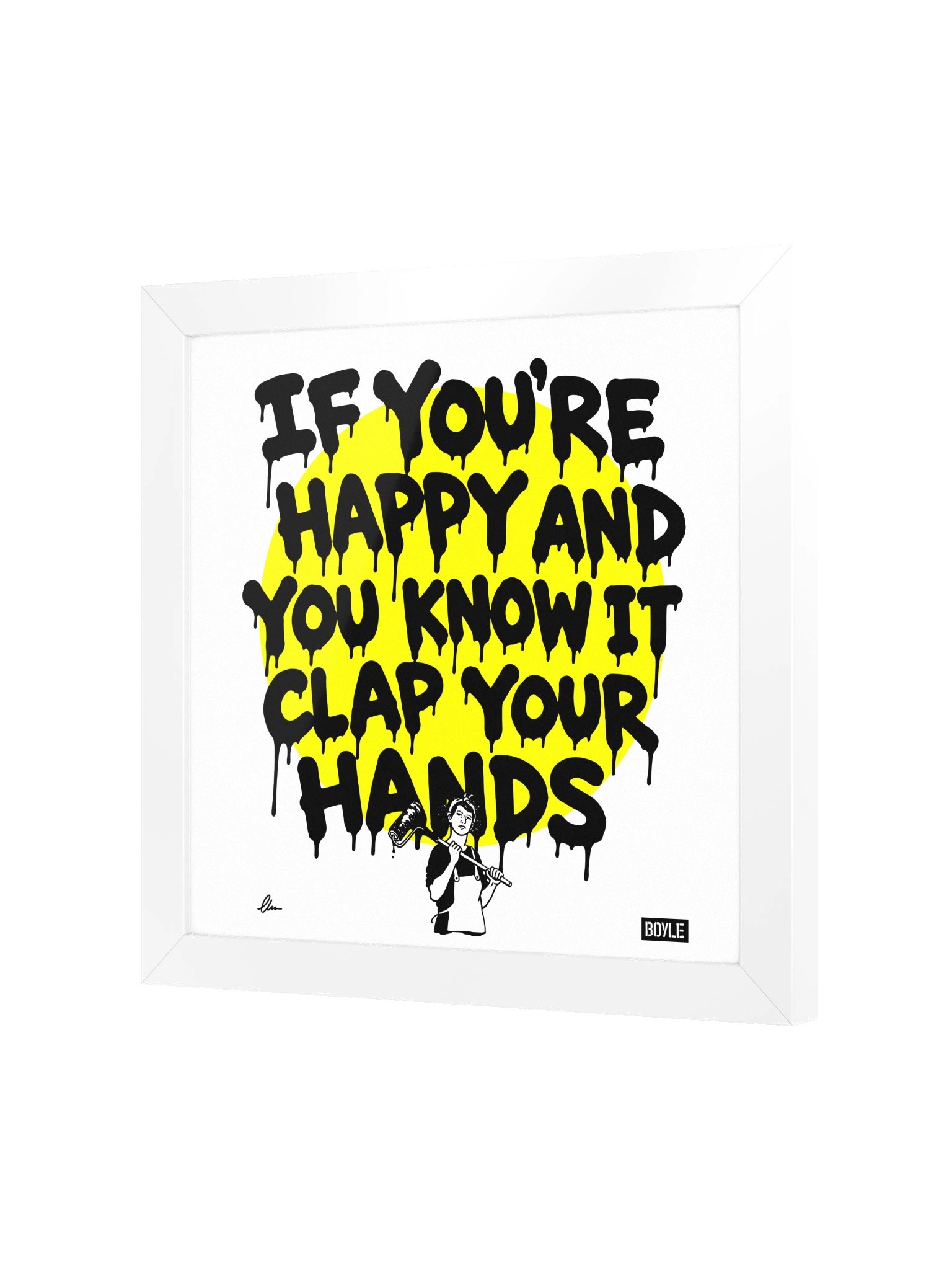 If you're happy and you know it framed print product image (3)