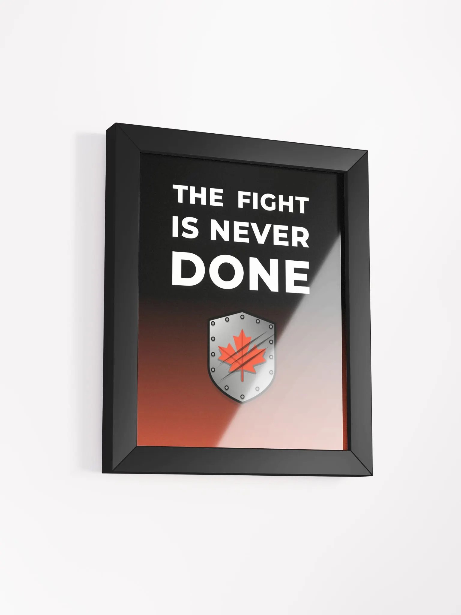 The Fight Is Never Done Poster product image (21)