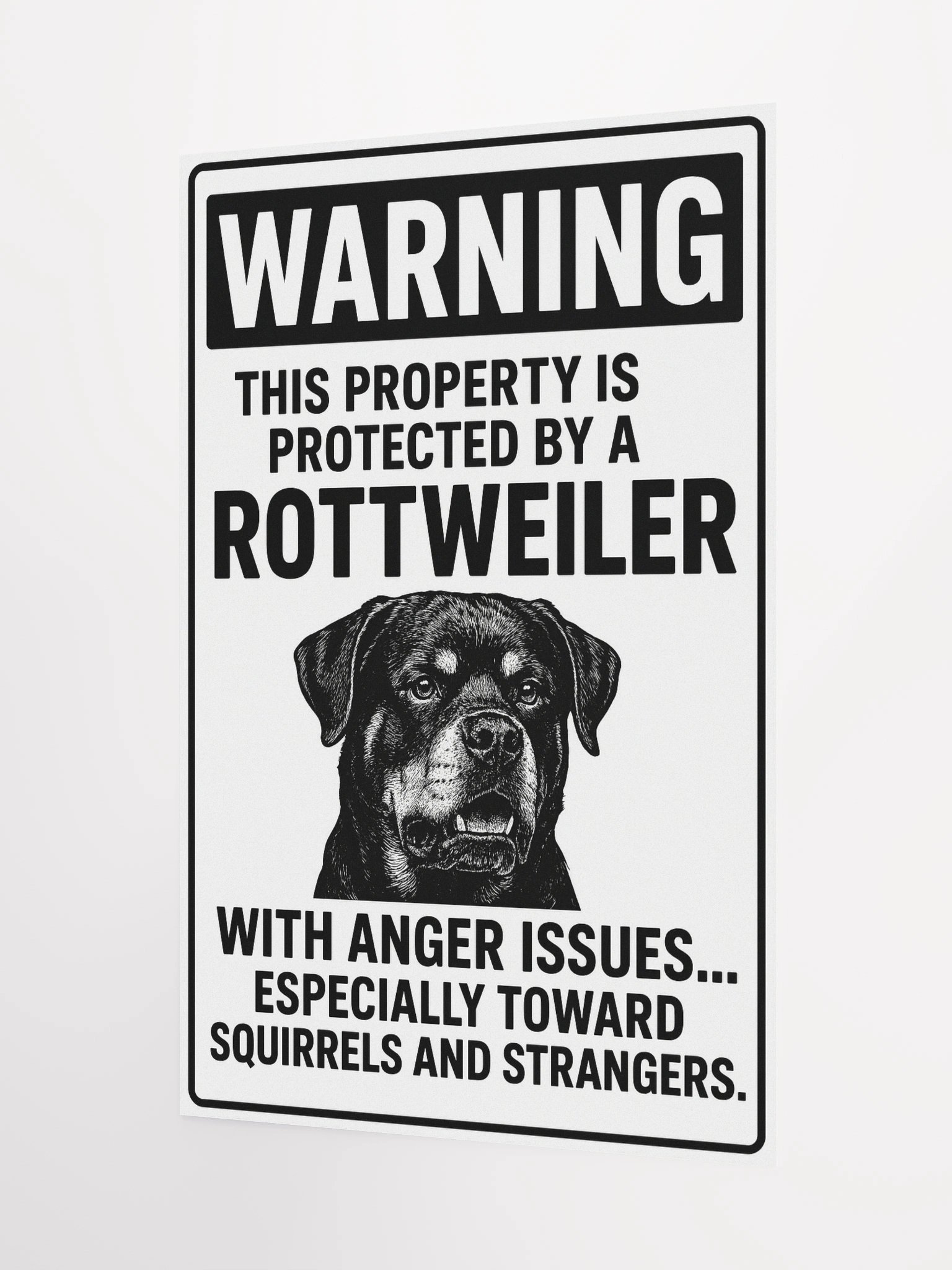 Rottweiler with anger issues Poster product image (8)