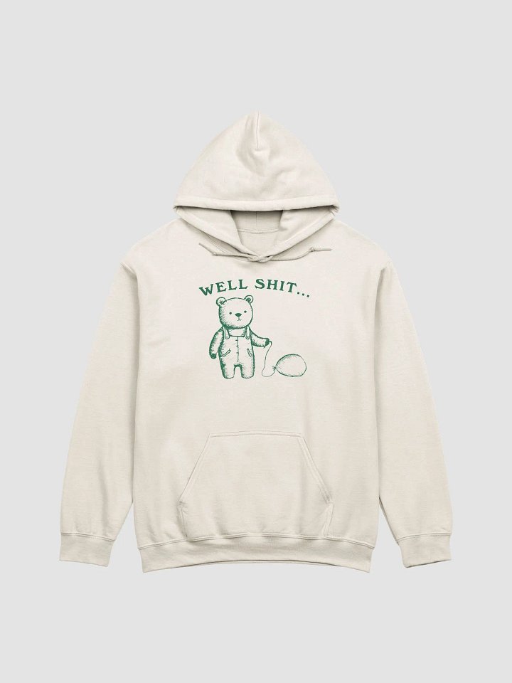 Well shit Hoodie product image (1)