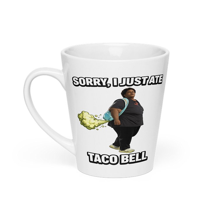 Sorry I just ate Taco Bell Mug product image (1)