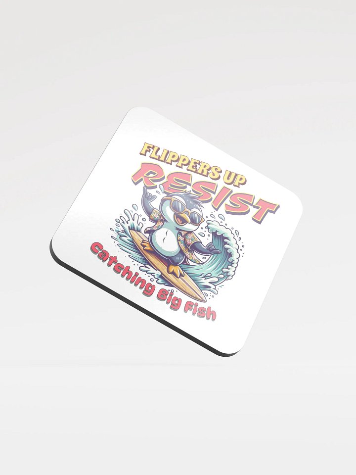 Flippers Up Resist Catching Big Fish Penguin Surfing Glossed Cork Coaster product image (2)