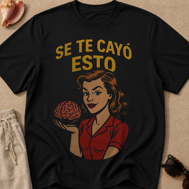 Se Te Cayó Esto Camiseta Unisex product image (1)