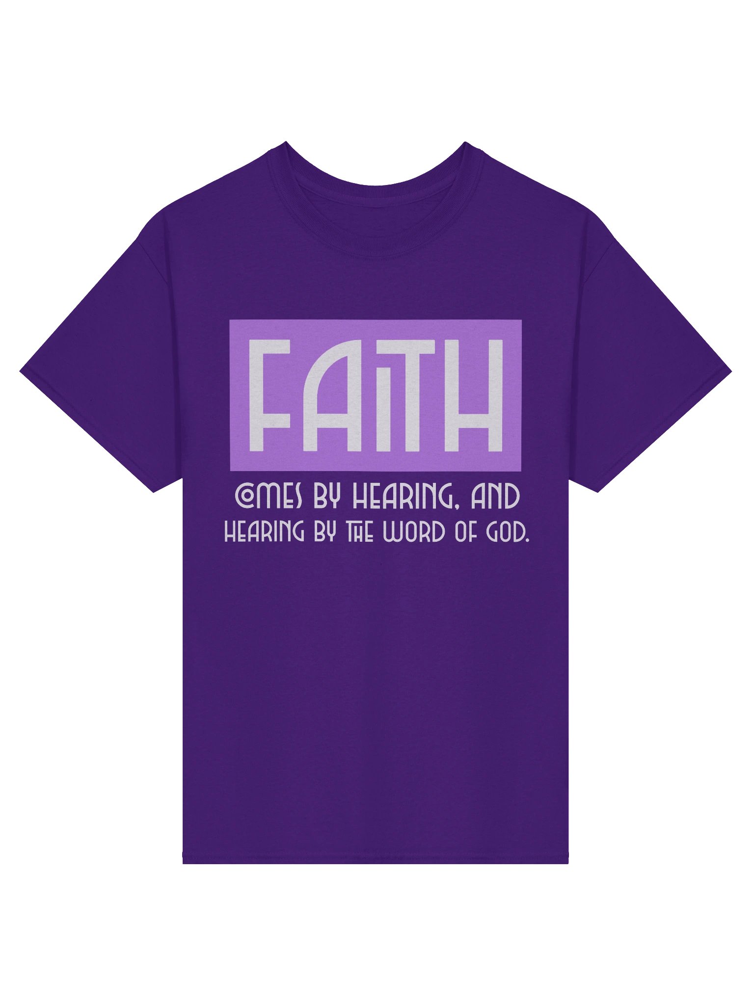 Faith Comes By Hearing Tee - Christian Bible Verse Romans 10:17 T-Shirt Bold Graphic Design Shirt product image (1)