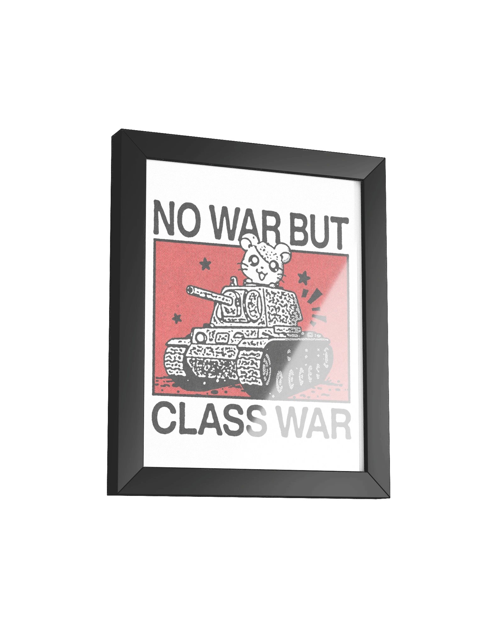 NOT WAR BUT CLASS WAR ! Framed Print. product image (2)