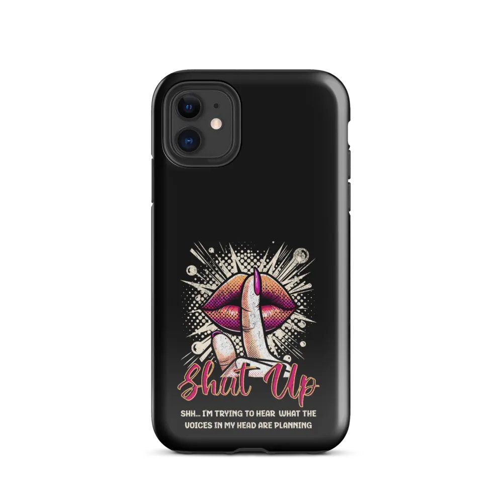 Shut Up iPhone® Tough Case product image (2)