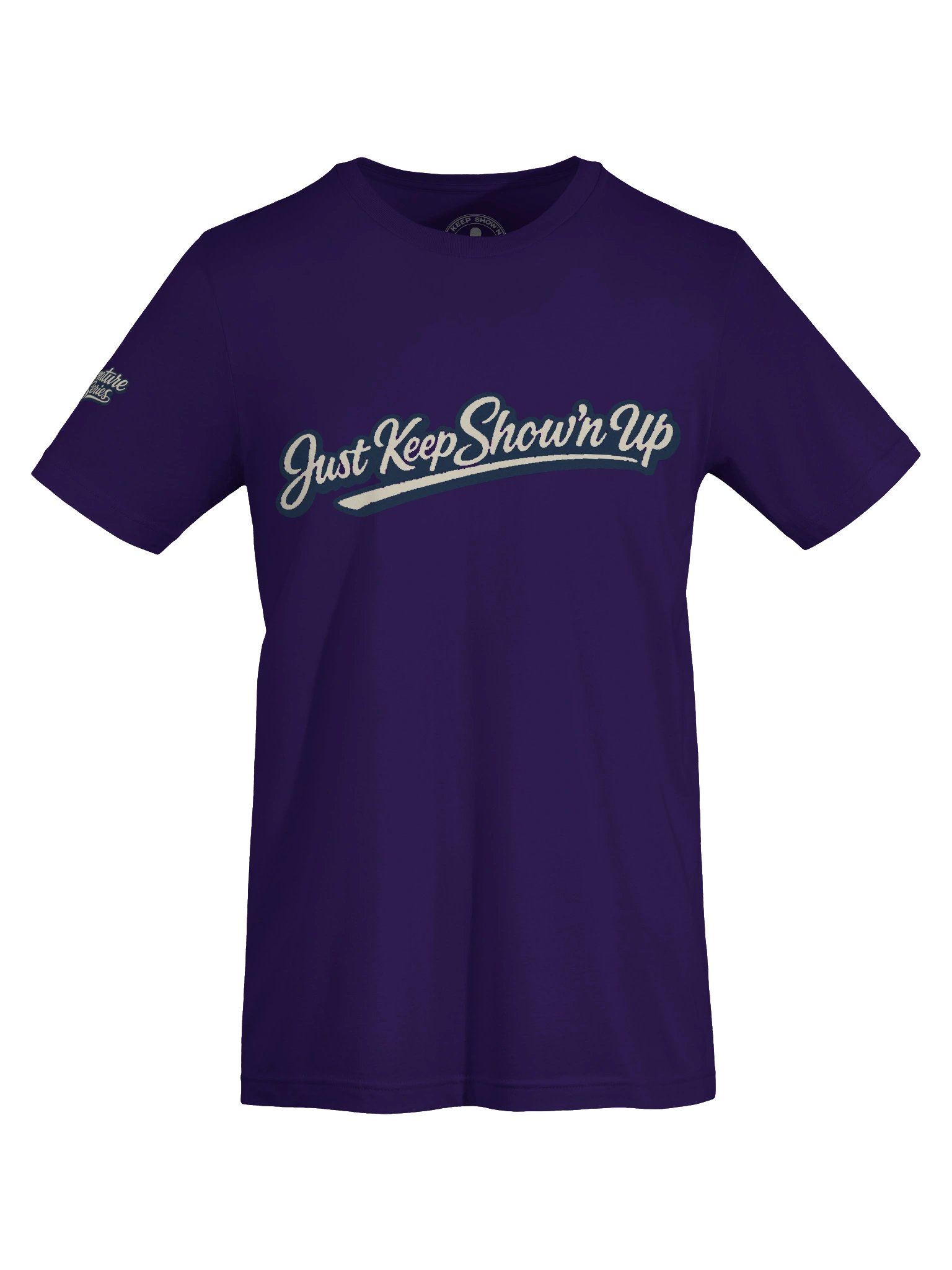 Just Keep Show'n Up Signature Series Tee "You Made It This Far" product image (8)
