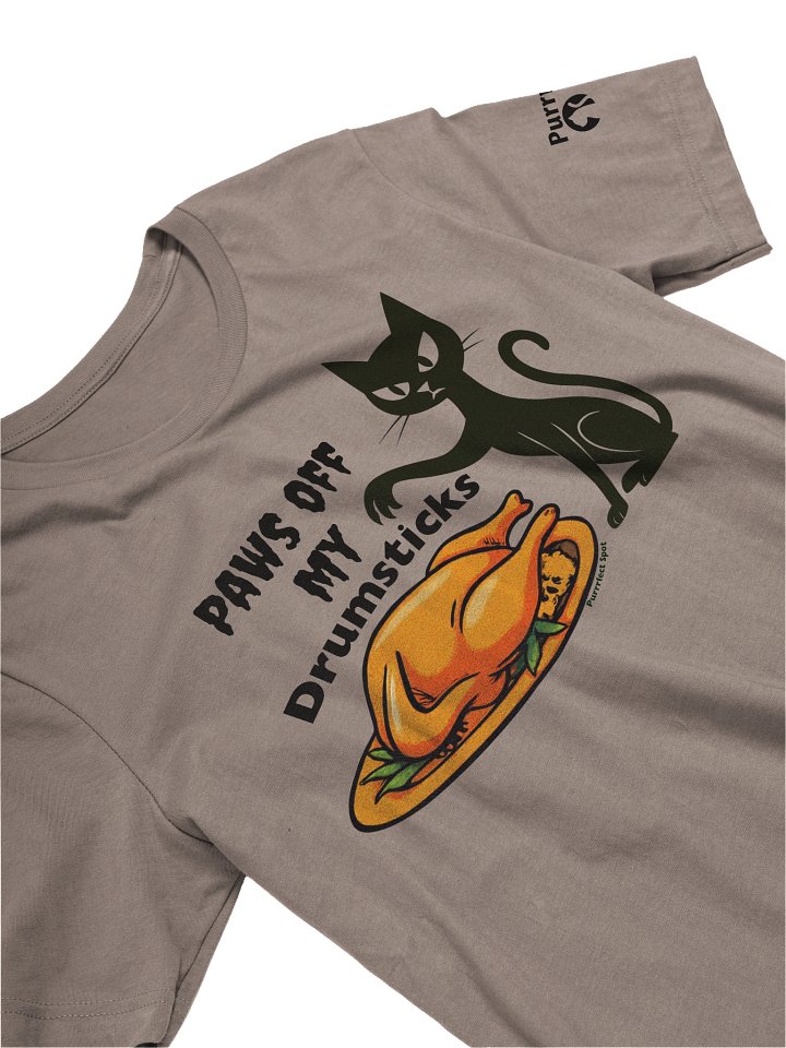 Paws off my Drumsticks Thanksgiving Cat T-Shirt product image (1)
