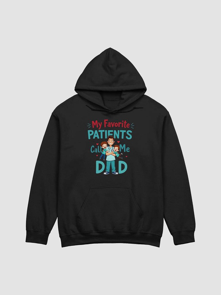 My Favorite Patients Call Me DAD Hoodie product image (7)