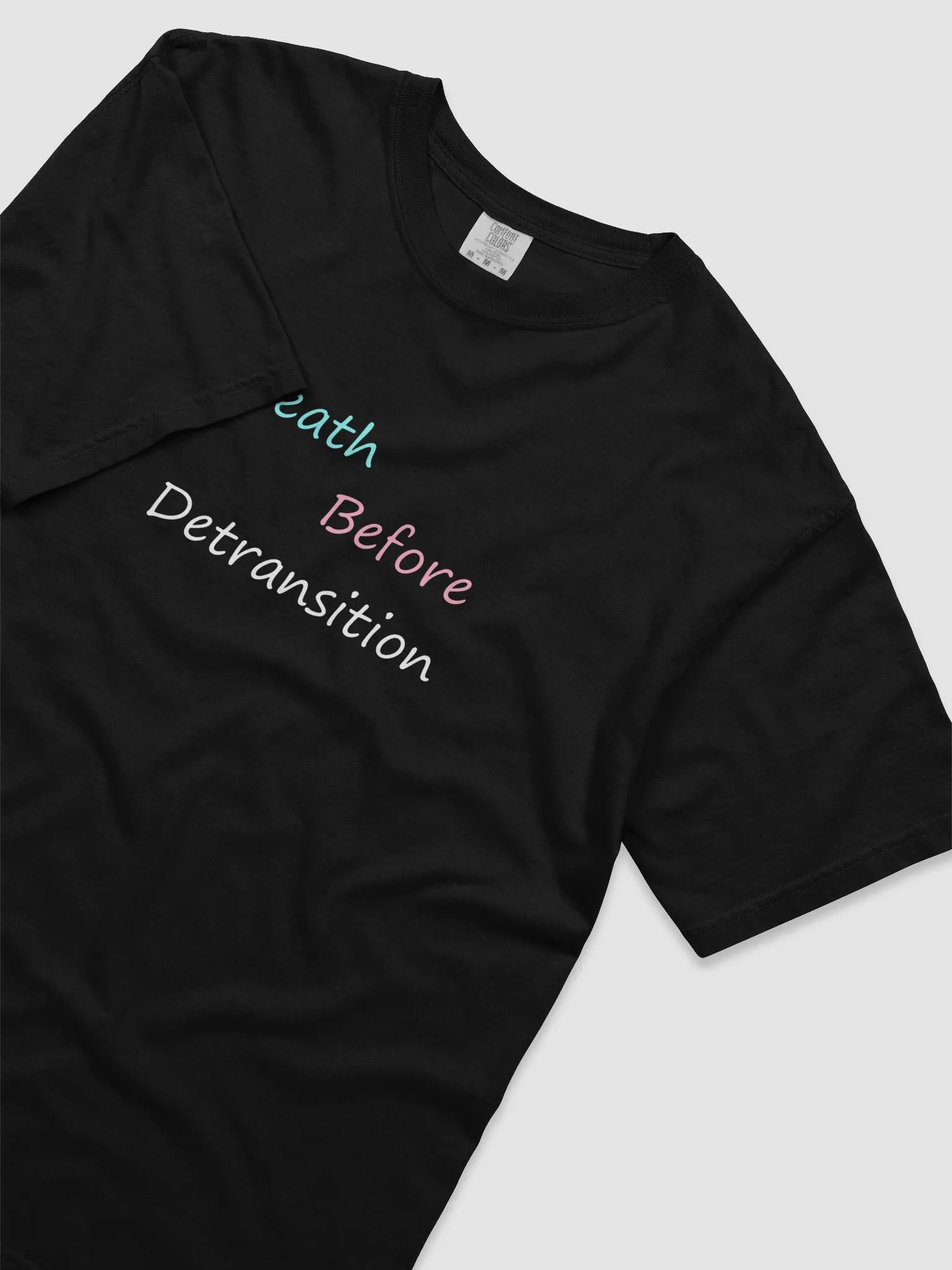 Death Before Detransition Text Shirt product image (3)