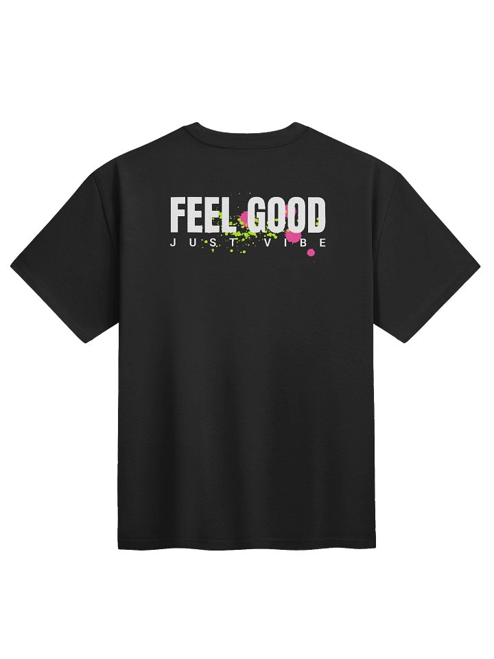Feel Good T-Shirt product image (3)