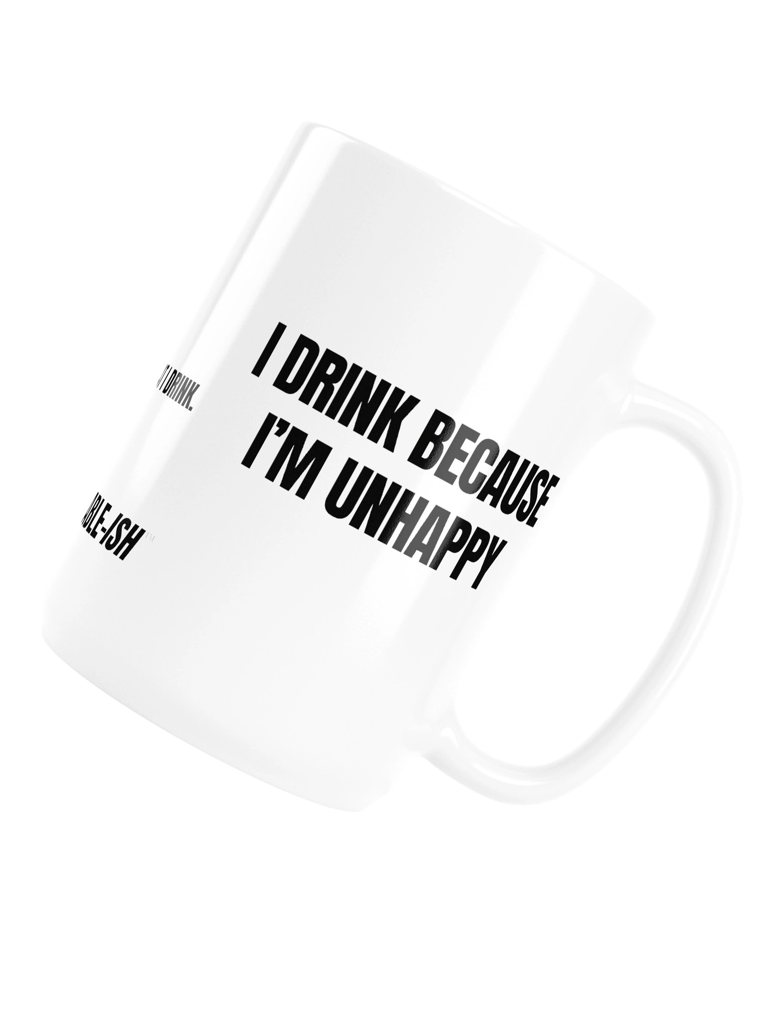 Another 24 – Series #6; I Drink Because I'm Unhappy product image (6)