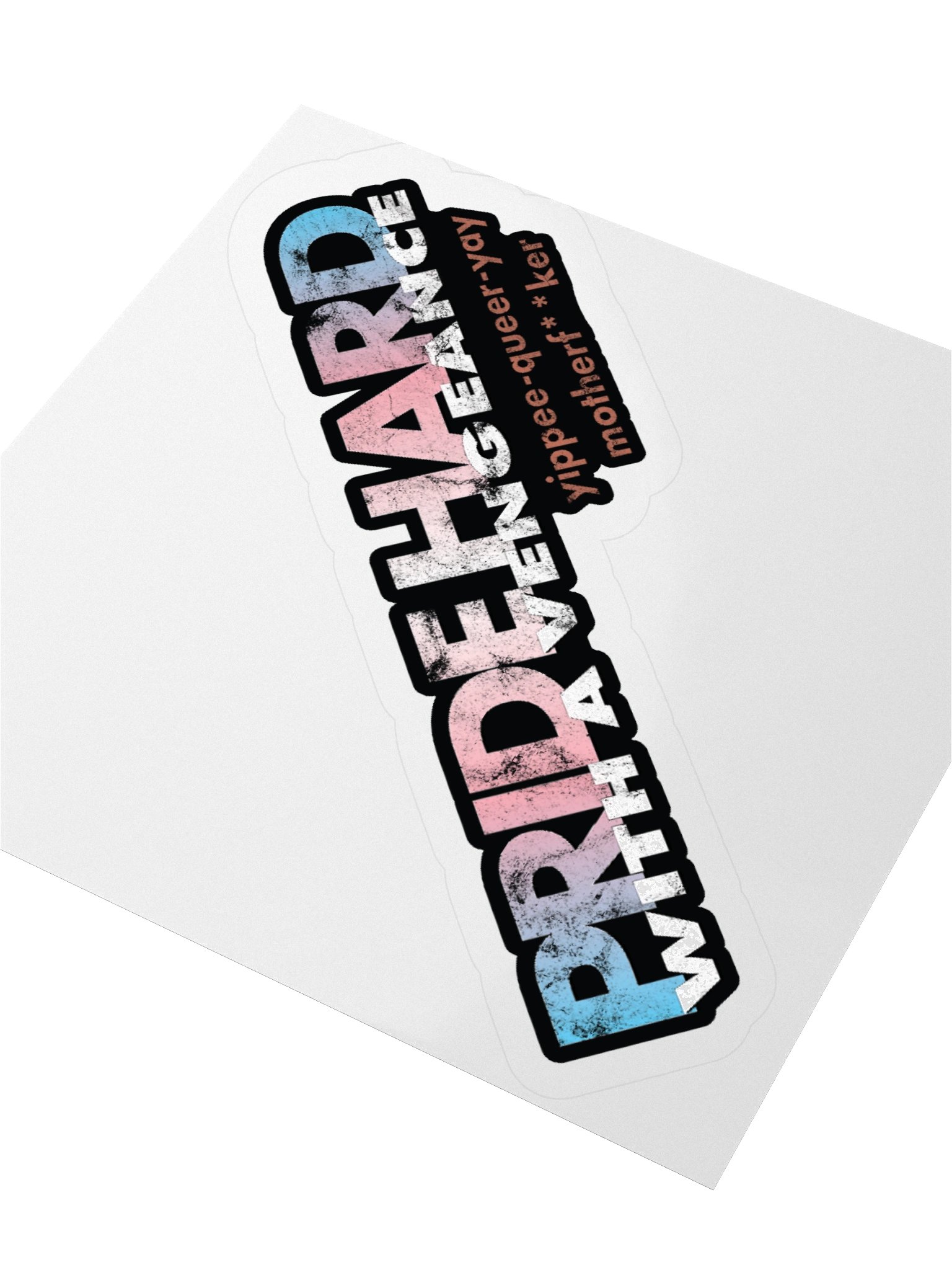 Trans "Pride Hard" Sticker product image (3)