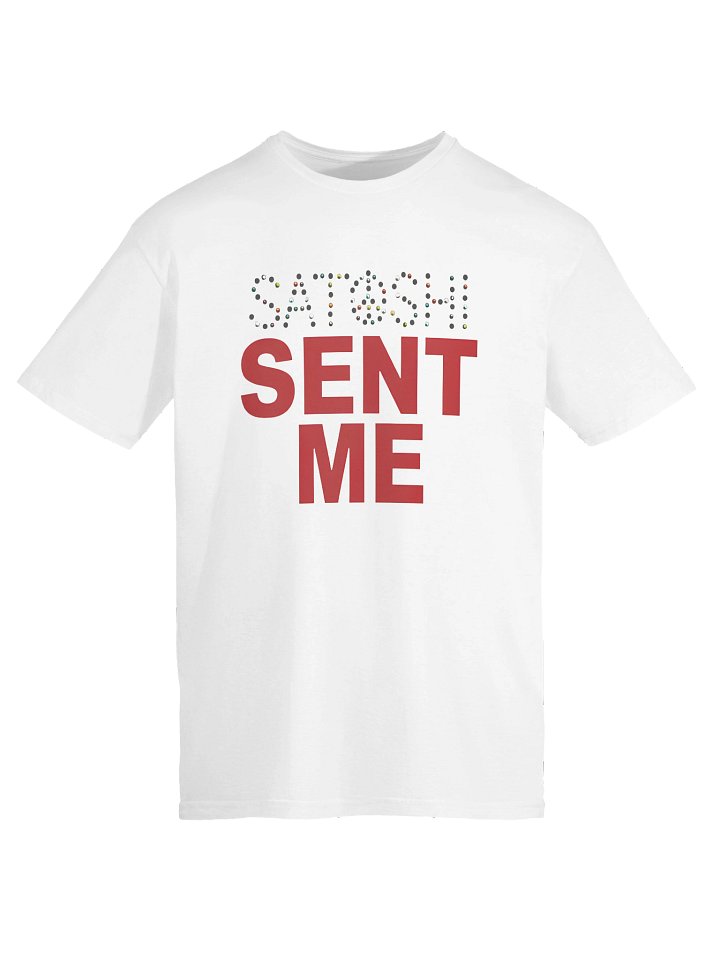 Satoshi Sent Me Shirt product image (2)
