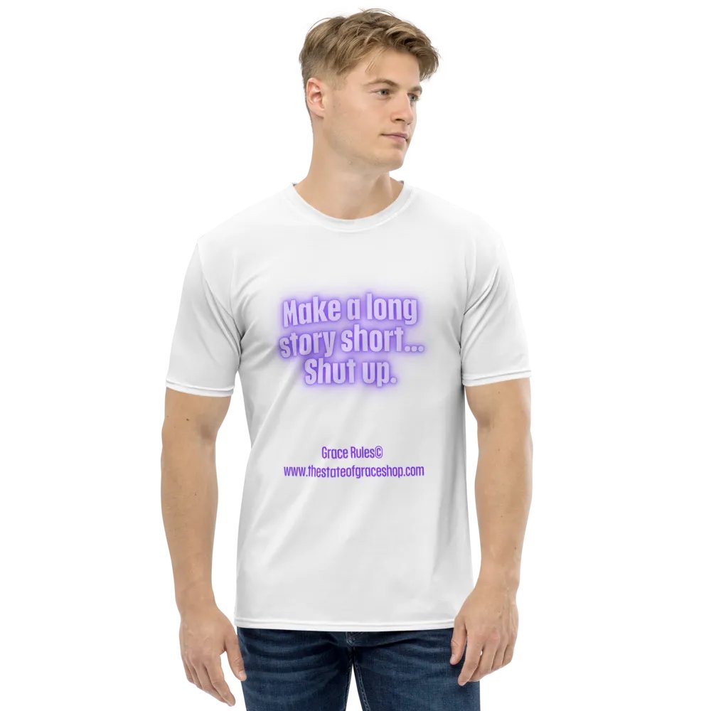 FUNNY TEES 4 U FOR MEN “Make a long story short…shut up.” product image (1)