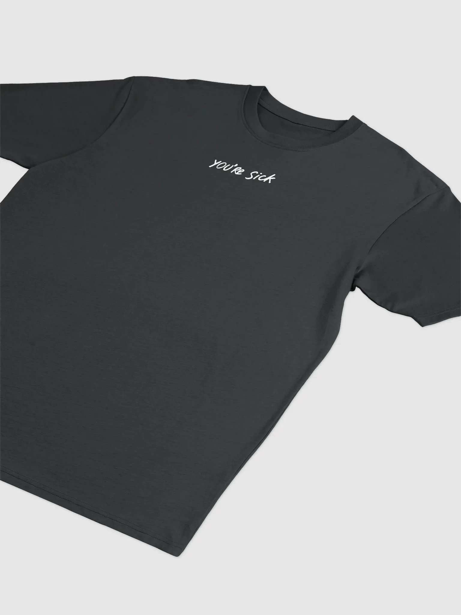 YOU'RE SICK Premium Men's T-Shirt product image (7)