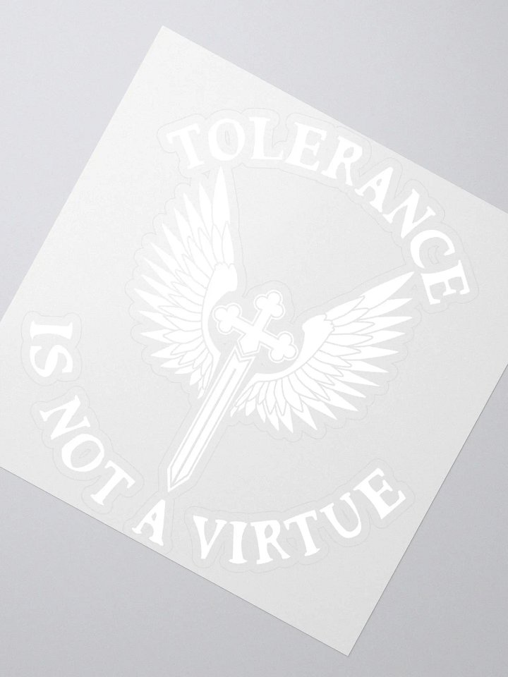 Tolerance is Not a Vitrue Sticker (White) product image (6)
