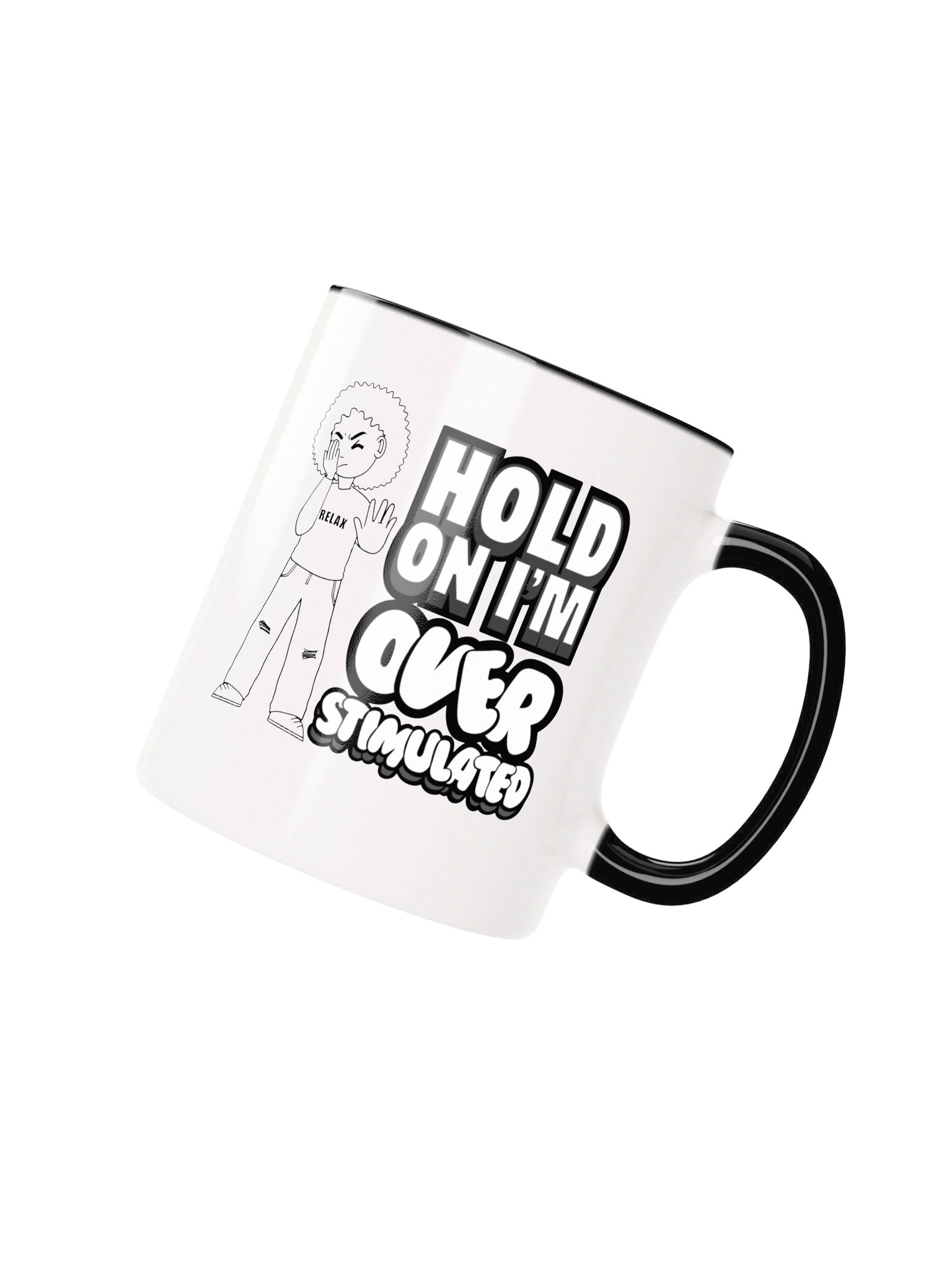 Hold On, I'm Over Stimulated Mug product image (2)