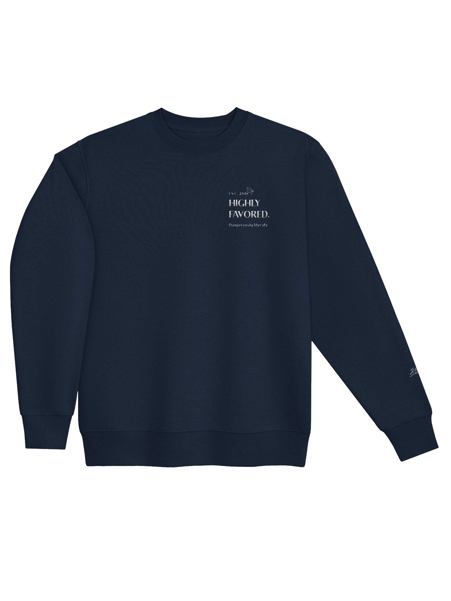 Highly Favored. Dangerously literate. Navy sweater. product image (3)