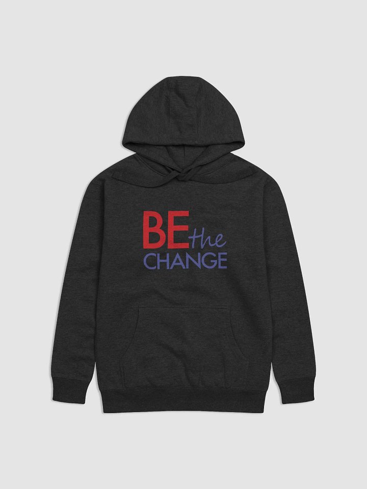 BE The Change Sweatshirt product image (1)