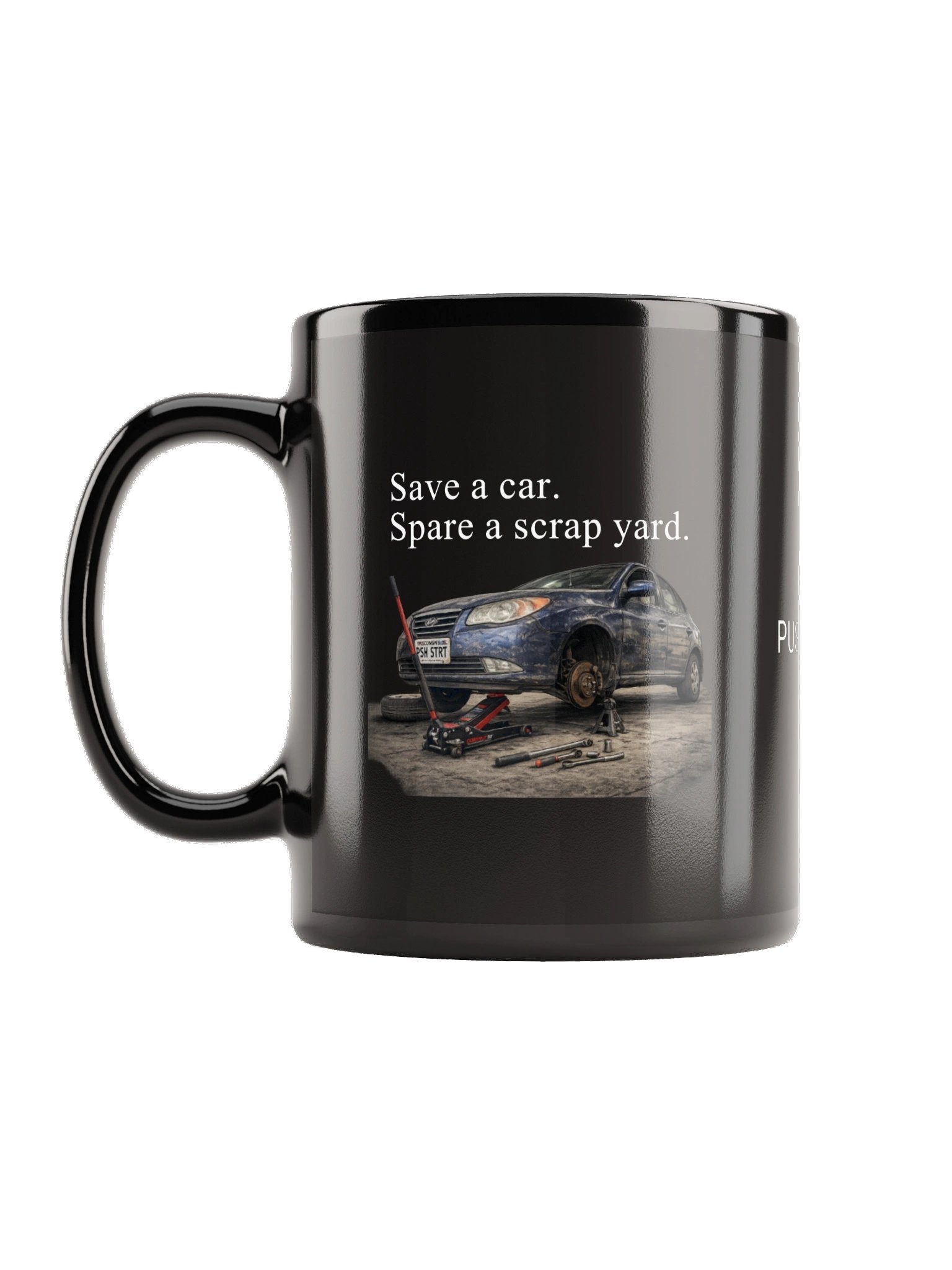 Save a car. Spare a scrap yard. (Black Mug) product image (1)
