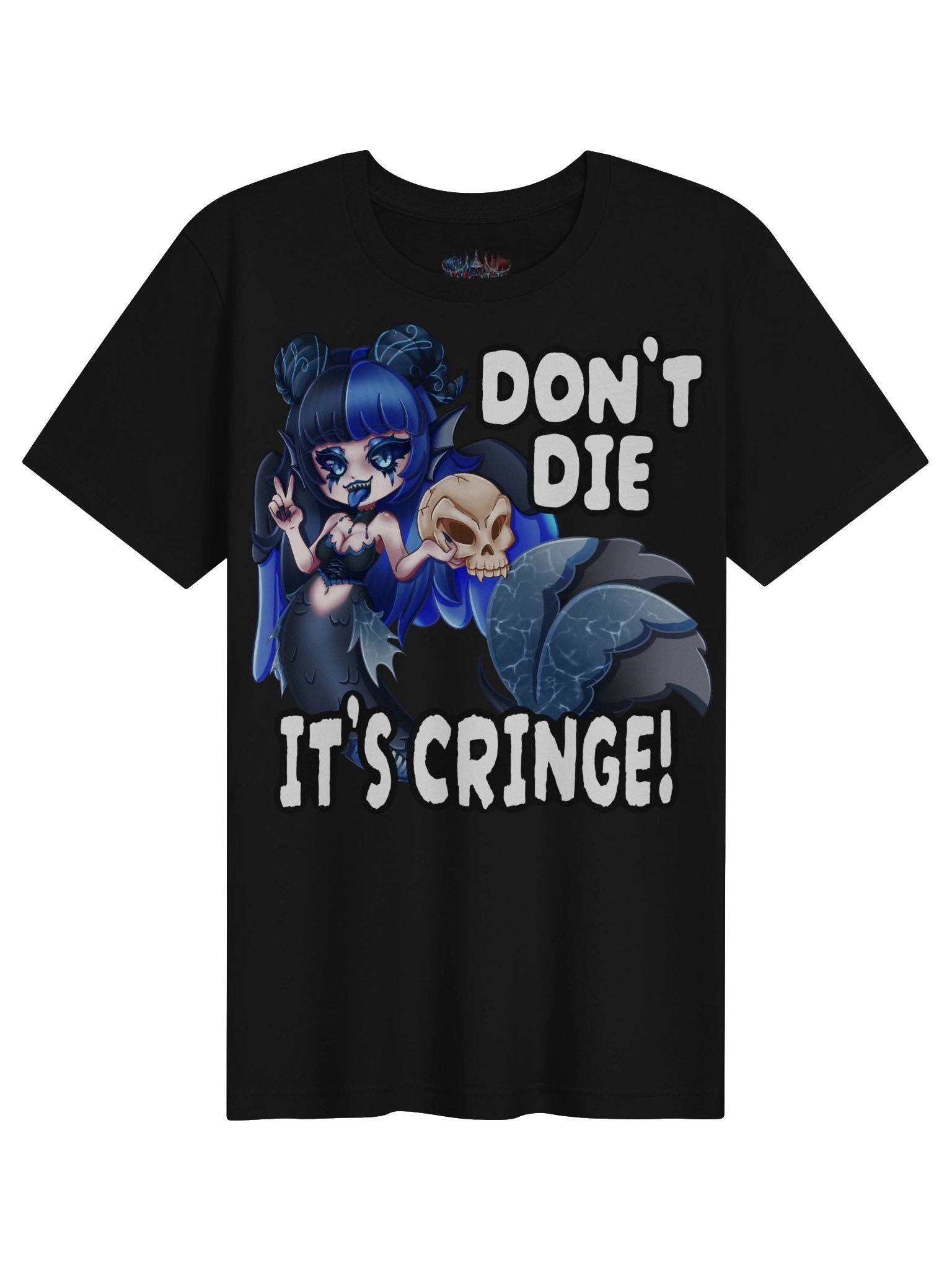Don't Die! (It's Cringe!) product image (1)