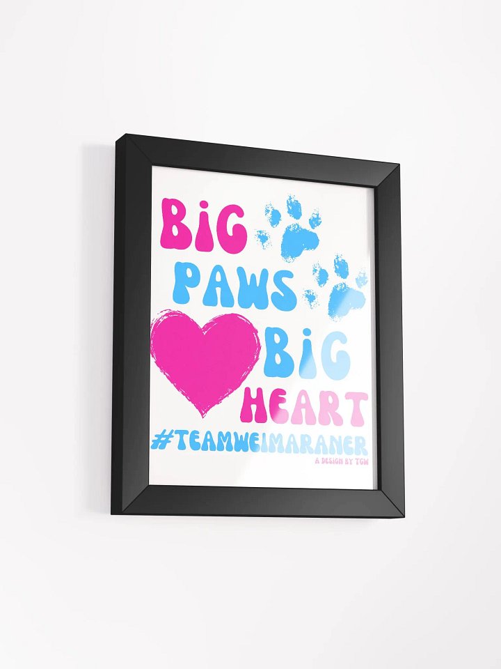 Big Paws, Big Heart - Framed Print product image (11)