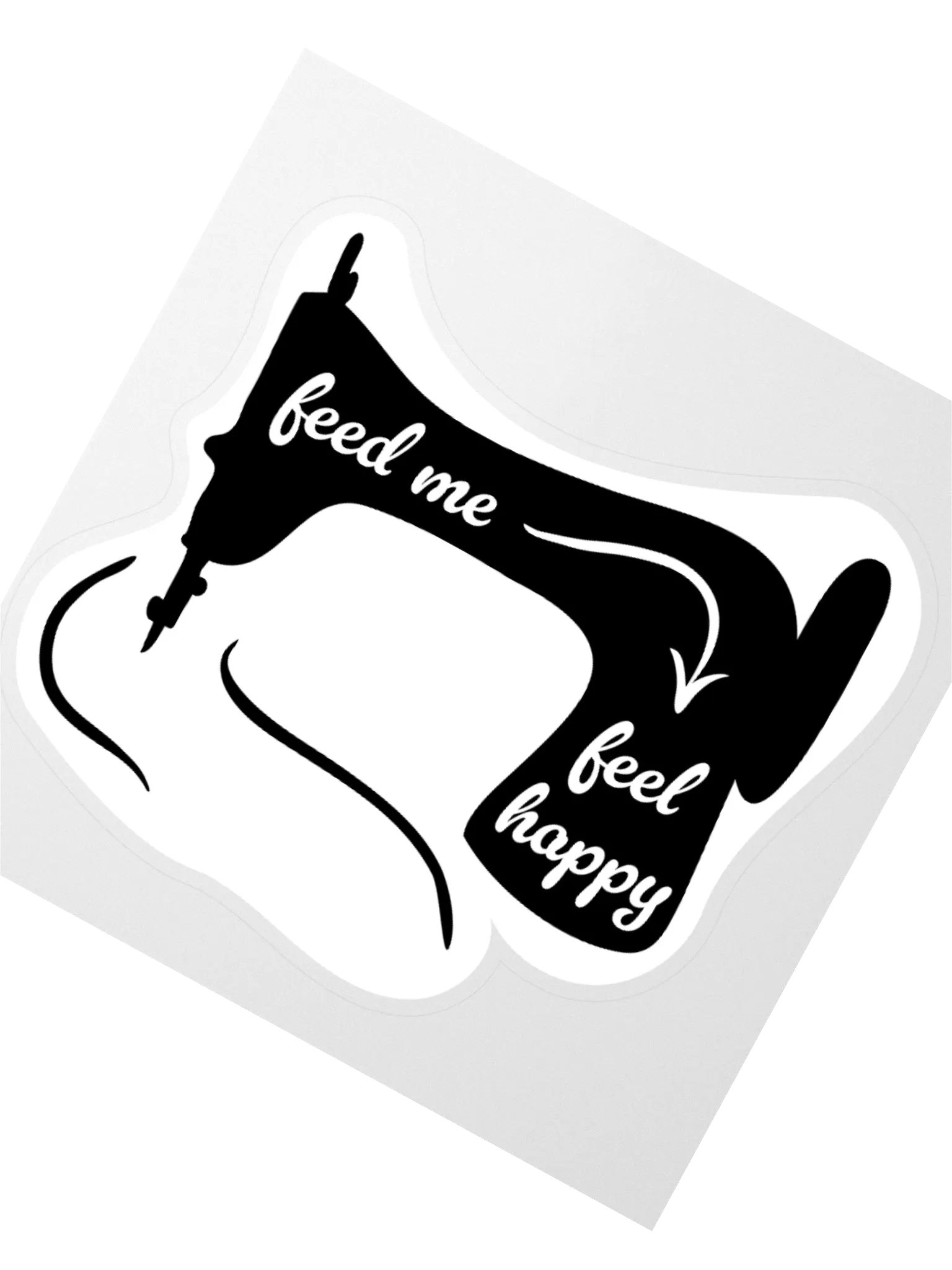 Feed me Feel happy Sticker product image (2)