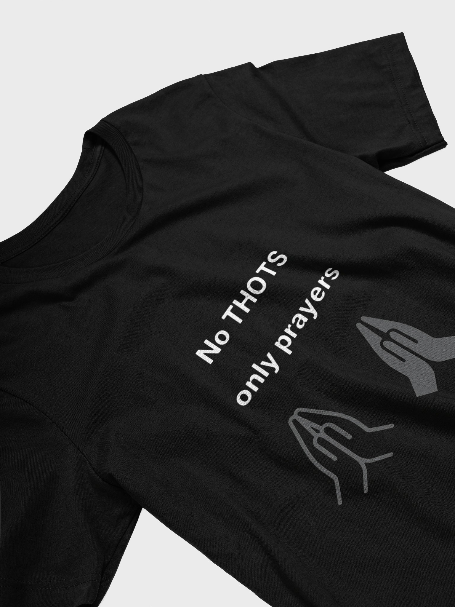 Thots and Prayers T-Shirt product image (3)