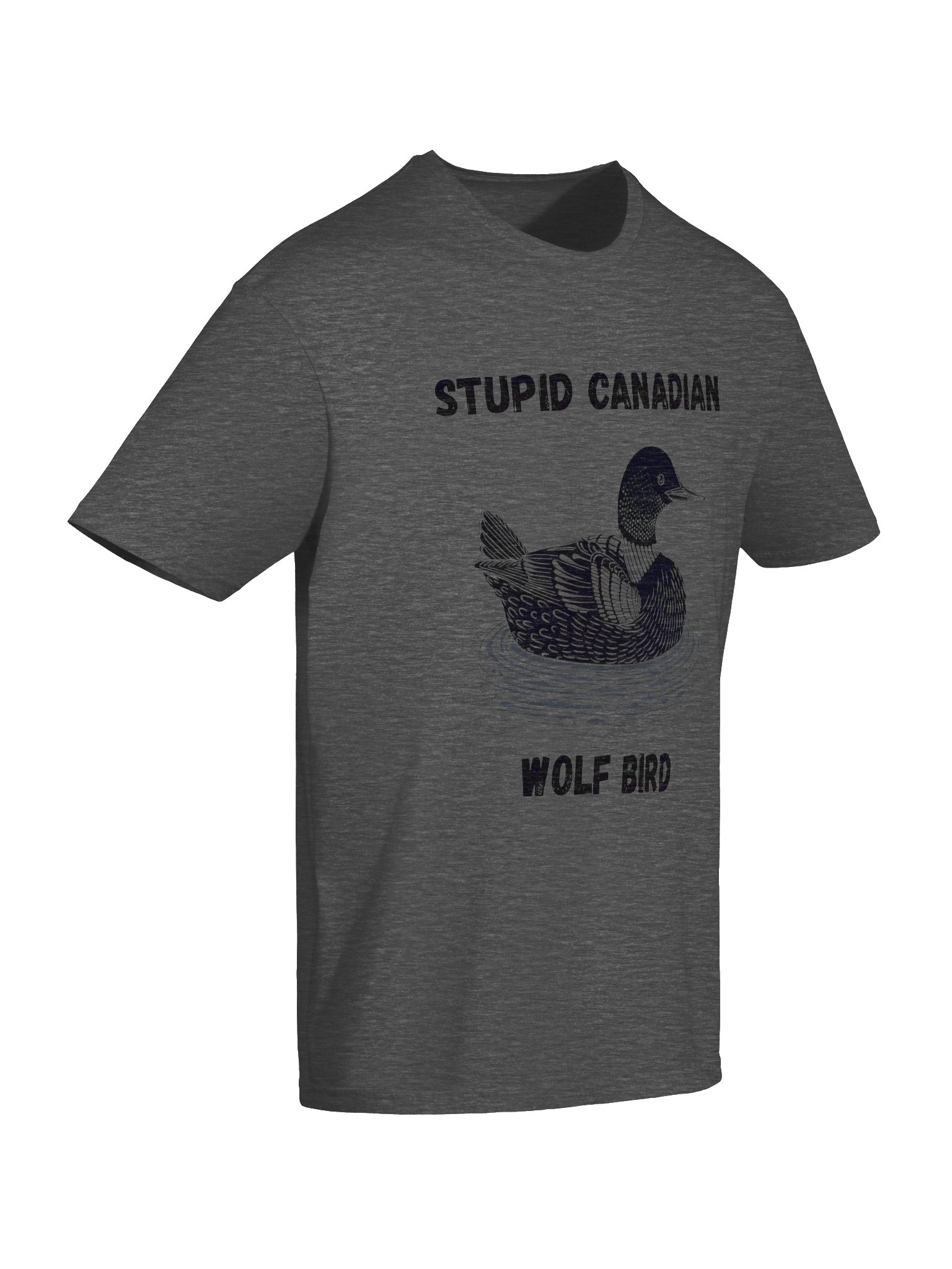 Stupid Canadian Wolf Bird Unisex T-Shirt product image (84)