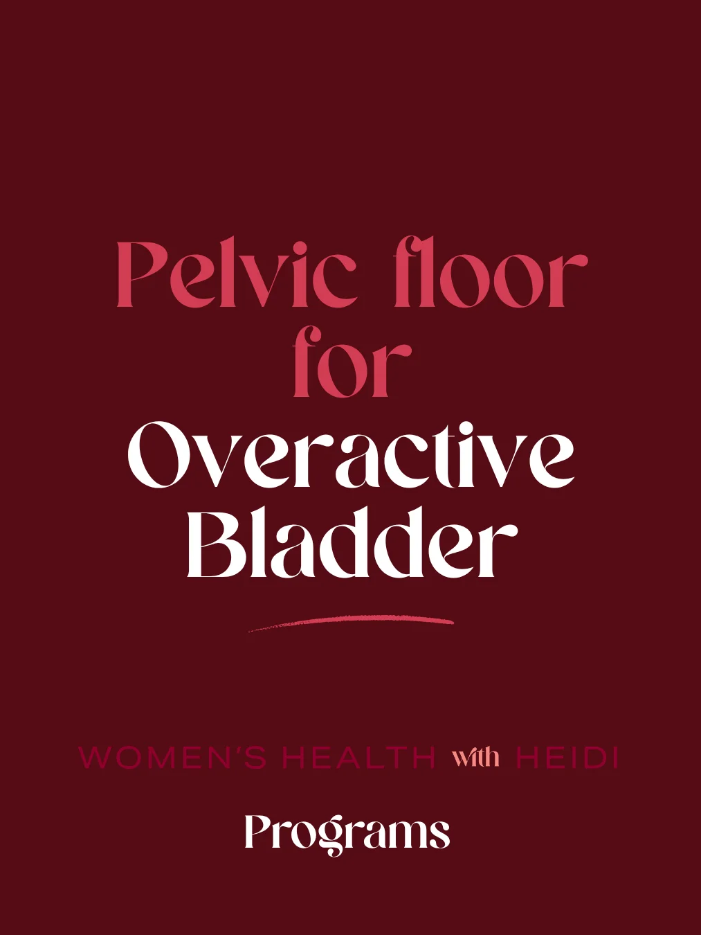 Pelvic floor for Overactive Bladder product image (1)