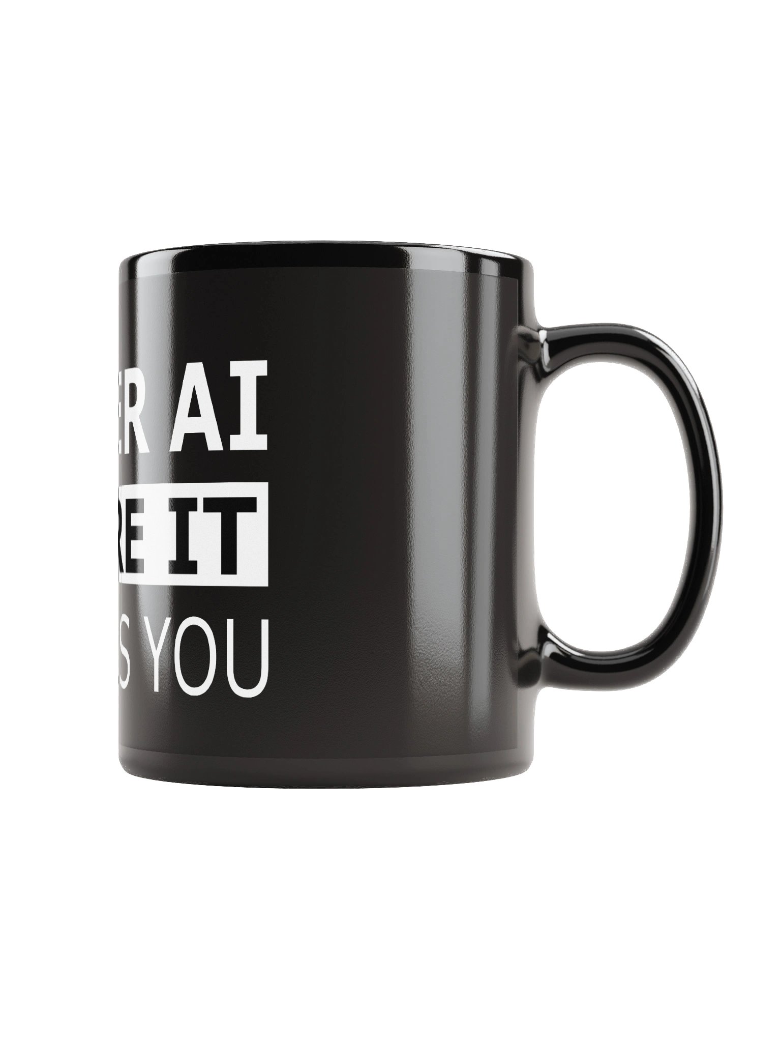 MASTER AI BEFORE IT MASTERS YOU – Reality Check Mug product image (4)