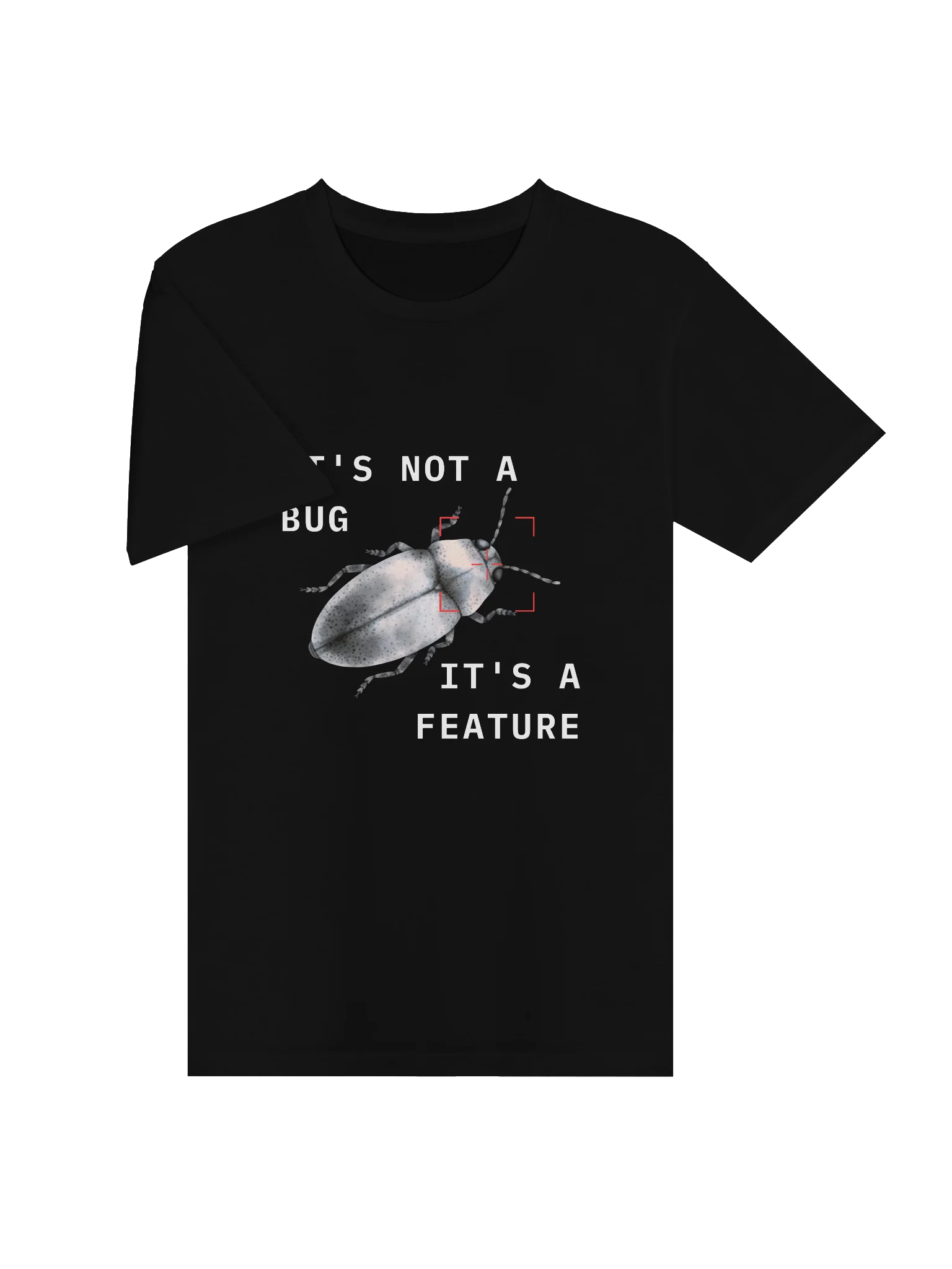 IT'S NOT A BUG, IT'S A FEATURE product image (3)