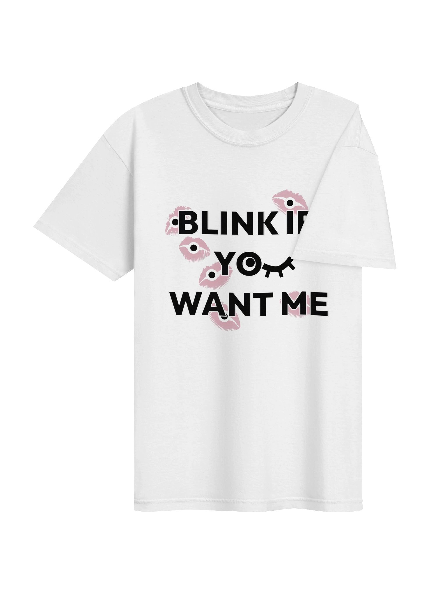 BLINK IF YOU WANT ME (uni) product image (10)