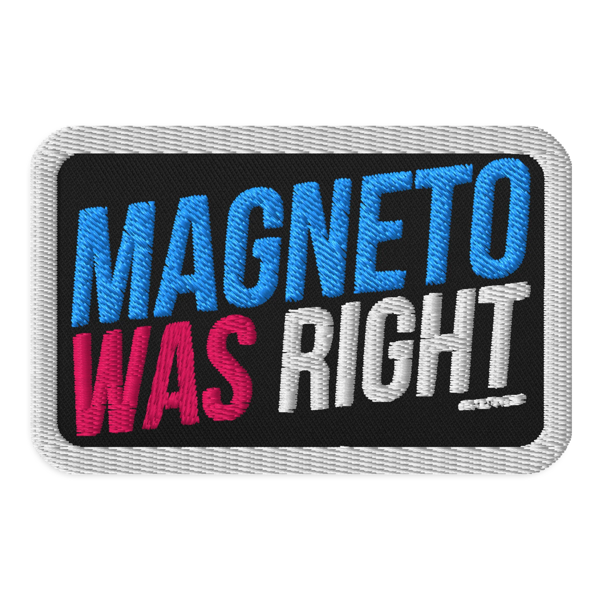FUTILE DEVICE: MAGNETO WAS RIGHT (PATCH product image (1)