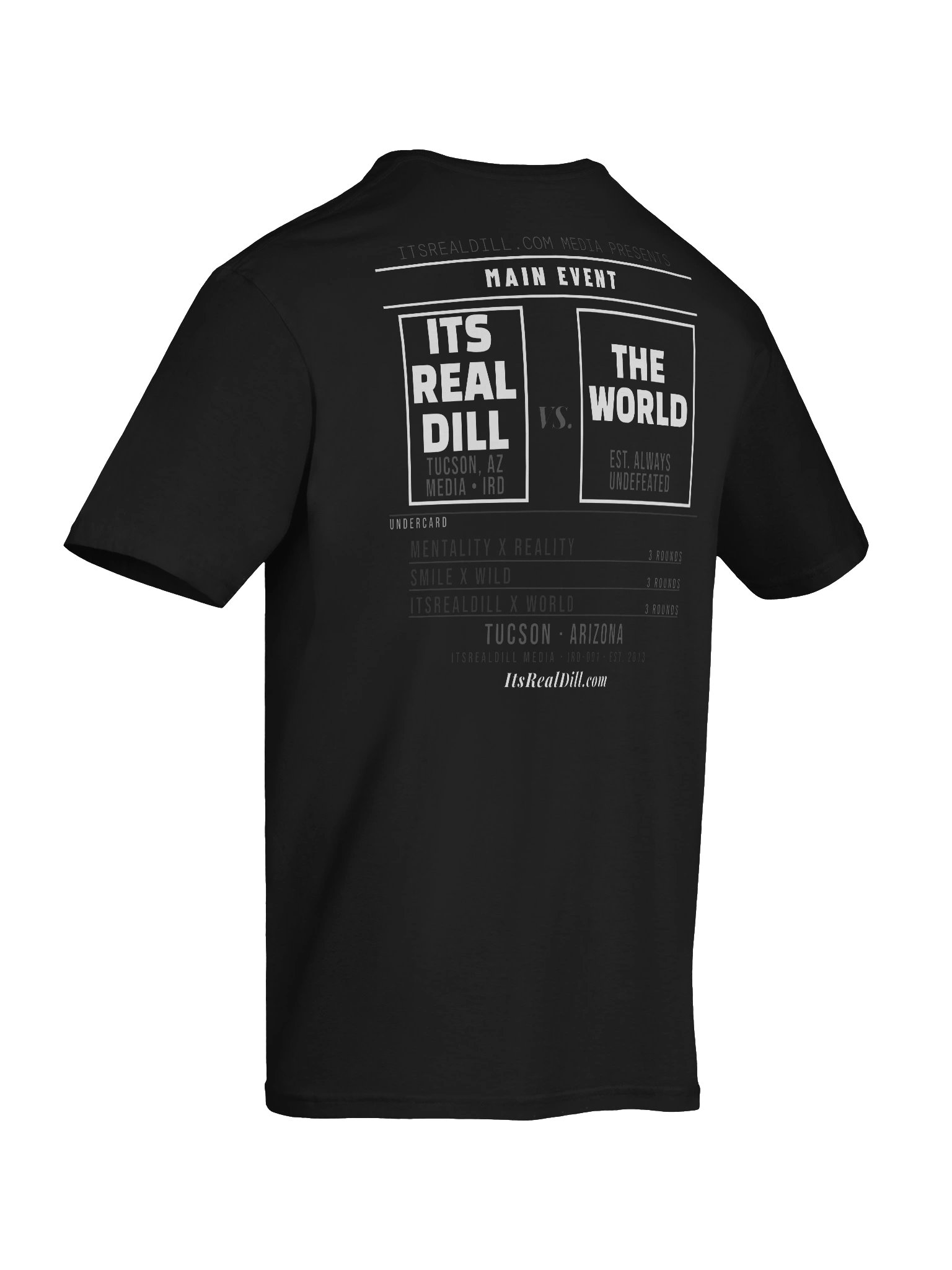 IRD Black Media Fight Card ItsRealDill Vs The World product image (12)