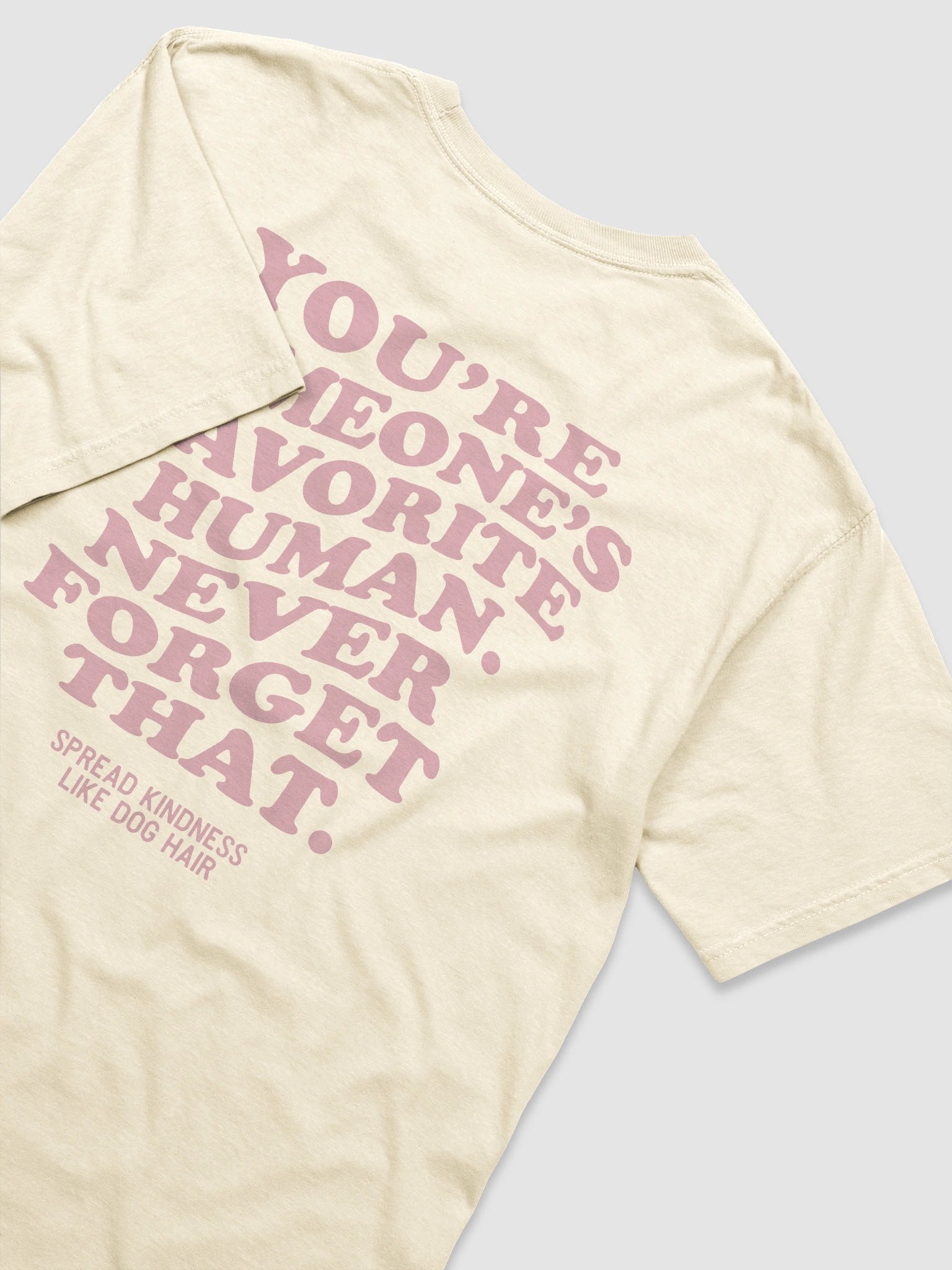 Spread kindness like dog hair (Pink Font) product image (2)