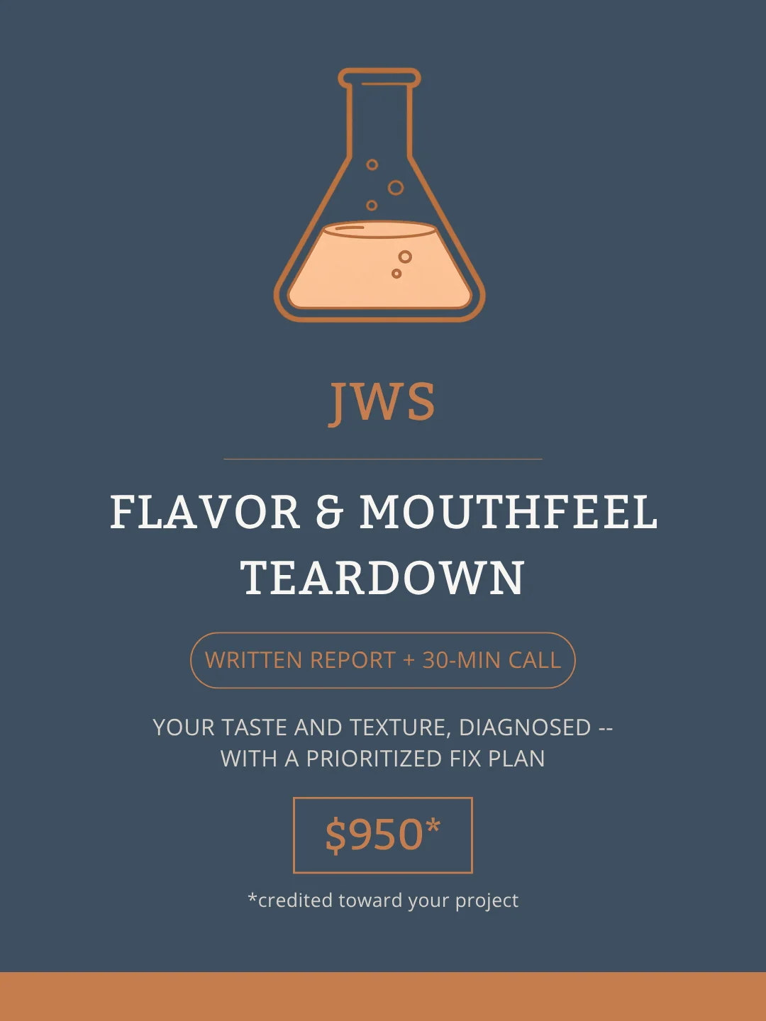 Flavor & Mouthfeel Teardown: Expert Written Assessment of Your Product product image (1)