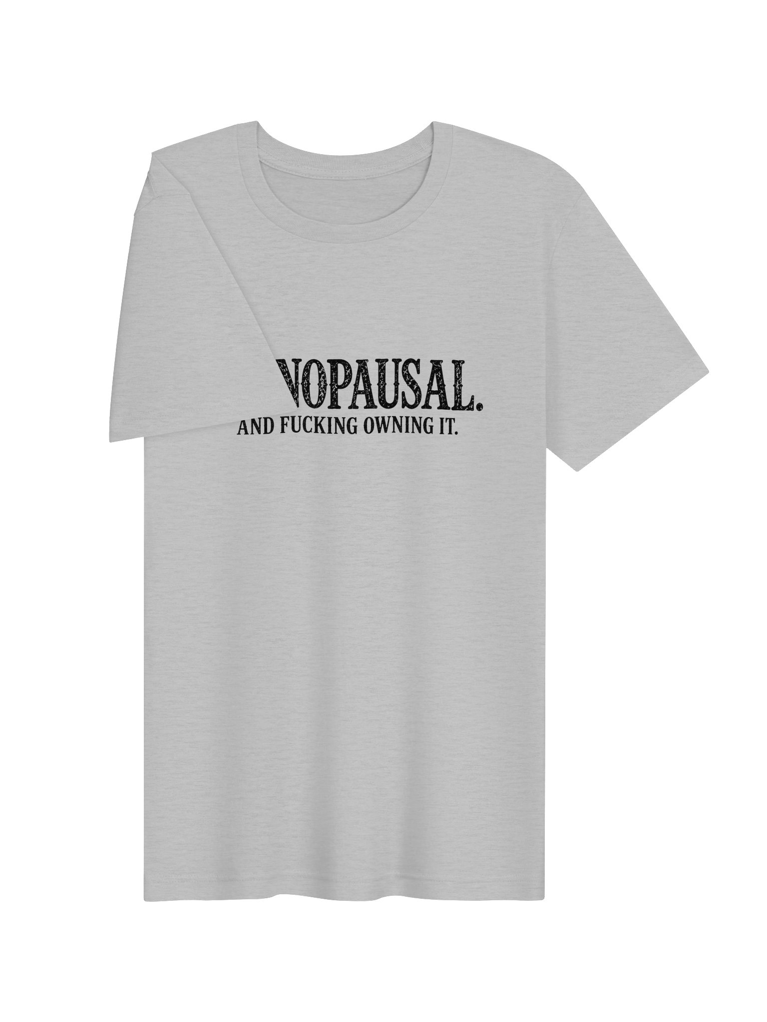 Menopausal & Fucking Owning It | Vintage Menopause Graphic Tee product image (4)