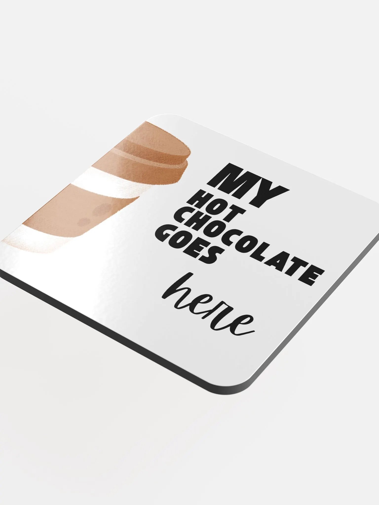 My Hot Chocolate Goes Here Coaster Set product image (4)