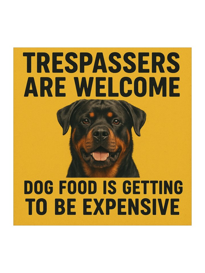 Rottweiler Trespassers Welcome Sticker product image (2)