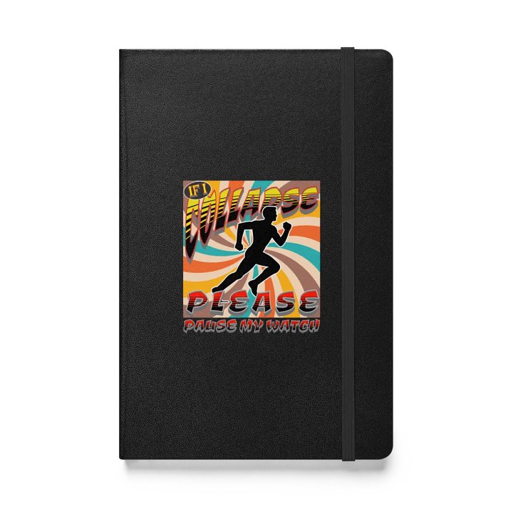 If I Collapse Please Pause My Watch Runner Retro Hardcover Journal product image (1)